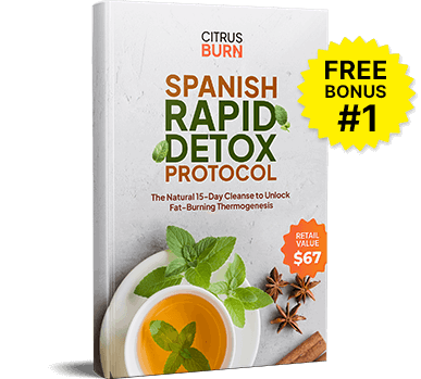CitrusBurn Bonus #1: Spanish Rapid Detox Protocol (100% FREE)